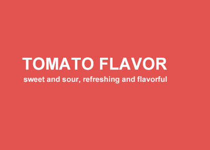 Tomato Flavor